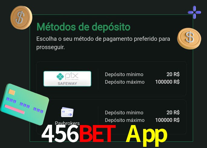O cassino 456Bet App oferece uma grande variedade de métodos de pagamento